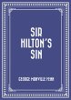 Sir Hilton's Sin (eBook, ePUB) - Bild 1