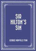 Sir Hilton's Sin (eBook, ePUB)