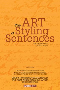 Art of Styling Sentences (eBook, ePUB) - Longknife, Ann; Sullivan, K. D.