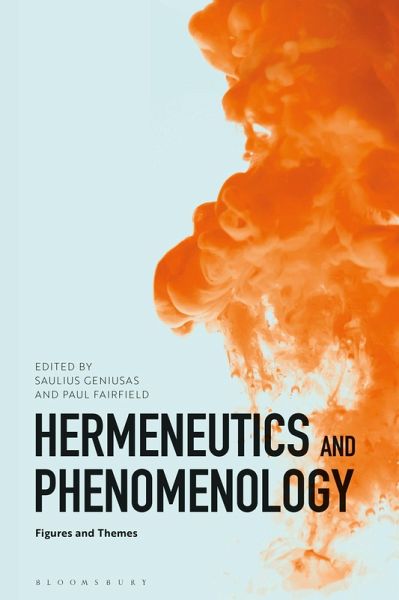 Hermeneutics and Phenomenology (eBook, PDF)