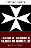 The Order of the Hospital of St. John of Jerusalem (eBook, ePUB)