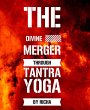 The divine merger through tantra yoga... - Bild 1