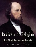 Revivals of Religion Also titled Lectures on Revival (eBook, ePUB)