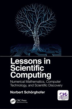 Lessons in Scientific Computing (eBook, PDF) - Schorghofer, Norbert