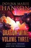 Dragon Wine Volume Three (eBook, ePUB)