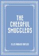 The Cheerful Smugglers (eBook, ePUB) - Bild 1