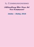 Il Communionismo (Abhandlung Über Neue Art Von Kommunen) (eBook, ePUB)