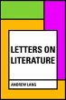 Letters on Literature (eBook, ePUB) - Bild 1