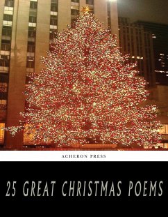 25 Great Christmas Poems (eBook, ePUB) - Authors, Various