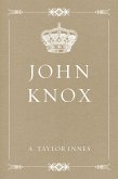 John Knox (eBook, ePUB)