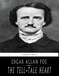 The Tell-Tale Heart (eBook, ePUB) - Allan Poe, Edgar