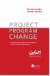 Project. Program. Change (eBook, ePUB) - Bild 1