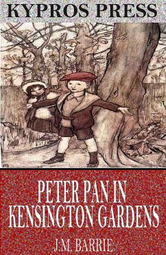 Peter Pan in Kensington Gardens (eBook, ePUB) - Barrie, J.M.