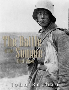 The Battle of the Somme First Phase (eBook, ePUB) - Buchan, John