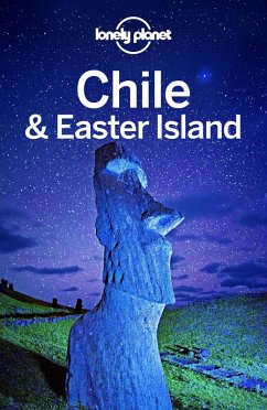 Lonely Planet Chile & Easter Island (eBook, ePUB) - Lonely Planet, Lonely Planet