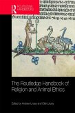 The Routledge Handbook of Religion and Animal Ethics (eBook, PDF)