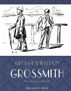 The Diary of a Nobody (eBook, ePUB) - and Weedon Grossmith, George
