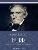 The Life and Times of William Henry Harrison (eBook, ePUB)