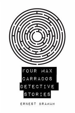 Four Max Carrados Detective Stories (eBook, ePUB) - Bramah, Ernest