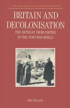 Britain and Decolonisation (eBook, PDF) - Darwin, John
