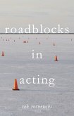 Roadblocks in Acting (eBook, PDF)