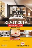 Revit 2019 Architecture Training Guide (eBook, PDF)