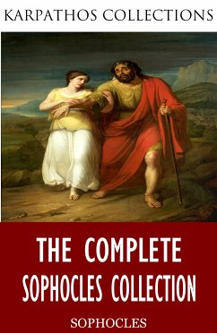 The Complete Sophocles Collection (eBook, ePUB) - Sophocles