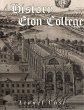 A History of Eton College (eBook, ePUB) - Bild 1