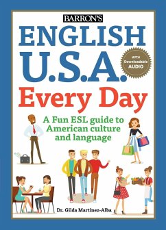 English U.S.A. Every Day With Audio (eBook, ePUB) - Martinez-Alba, Gilda