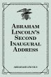 Abraham Lincoln's Second Inaugural... - Bild 1