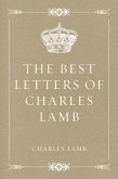 The Best Letters of Charles Lamb (eBook, ePUB)