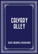 Calvary Alley (eBook, ePUB) - Bild 1