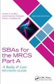 SBAs for the MRCS Part A: A Bailey & Love Revision Guide (eBook, PDF)
