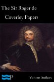 The Sir Roger de Coverley Papers (eBook, ePUB)