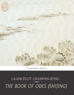 The Book of Odes (Shijing) (eBook, ePUB) - Cranmer-Byng, Launcelot