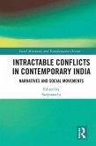 Intractable Conflicts in Contemporary India (eBook, PDF) Intractable Conflicts in Contemporary India (eBook, PDF)