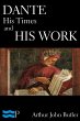 Dante: His Times and His Work (eBook,... - Bild 1