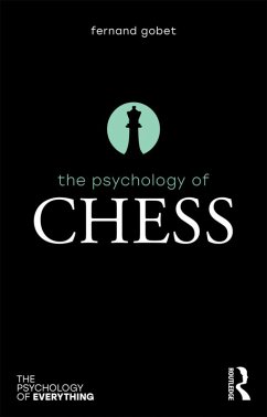 The Psychology of Chess (eBook, ePUB) - Gobet, Fernand