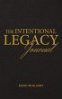 Intentional Legacy Journal (eBook, ePUB) - Bild 1