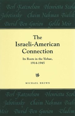 Israeli-American Connection (eBook, ePUB) - Brown, Michael