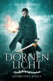 Astoria Files: Dornenlicht (eBook, ePUB) Astoria Files: Dornenlicht (eBook, ePUB)