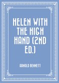 Helen with the High Hand (2nd ed.) (eBook, ePUB)
