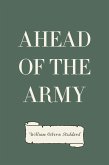 Ahead of the Army (eBook, ePUB) Ahead of the Army (eBook, ePUB)