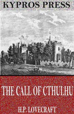 The Call of Cthulhu (eBook, ePUB) - Lovecraft, H. P.