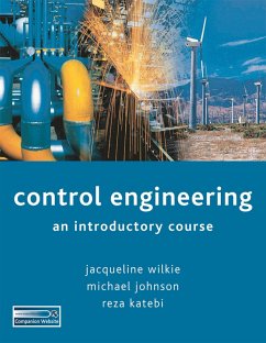 Control Engineering (eBook, PDF) - Wilkie, Jacqueline; Johnson, Michael A; Katebi, Reza