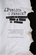 ¿Publica o perece? (eBook, ePUB) - Bild 1