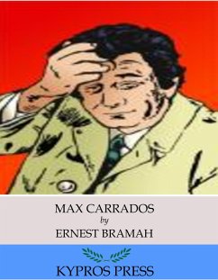 Max Carrados (eBook, ePUB) - Bramah, Ernest