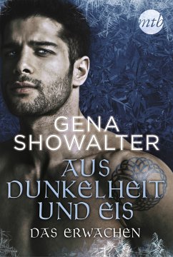 Das Erwachen / Aus Dunkelheit und Eis Bd.1 (eBook, ePUB) - Showalter, Gena