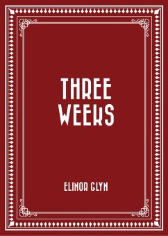 Three Weeks (eBook, ePUB) Cover Three Weeks (eBook, ePUB)
