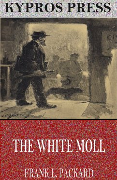 The White Moll (eBook, ePUB) - L. Packard, Frank